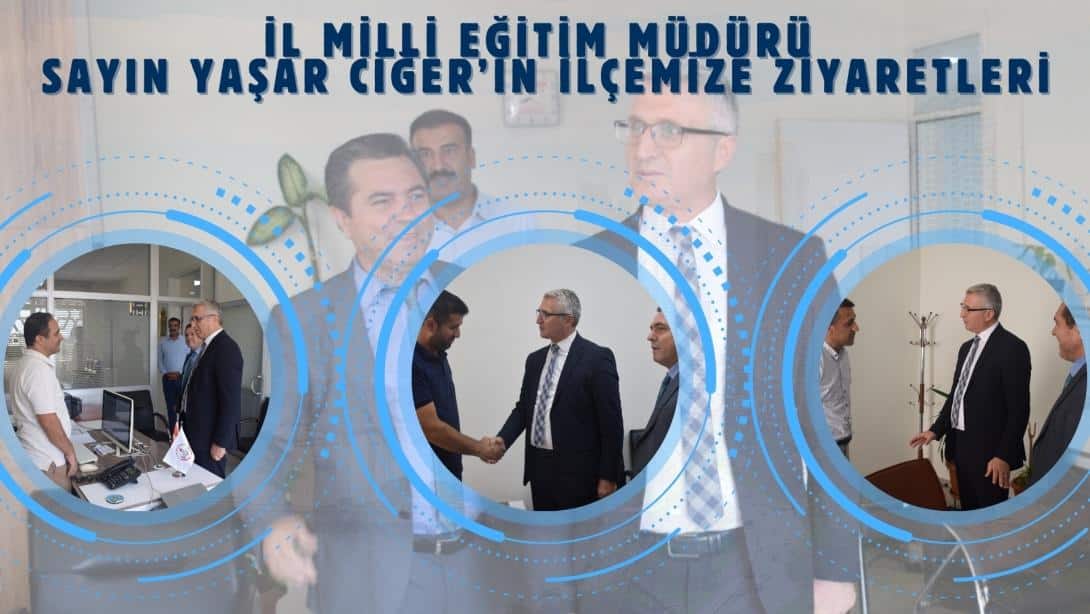 BATMAN İL MİLLİ EĞİTİM MÜDÜRÜ SAYIN YAŞAR CİĞER, İLÇE MİLLİ EĞİTİM MÜDÜRLÜĞÜMÜZÜ ZİYARET ETTİ.